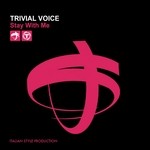 cover: Trivial Voice - Stay With Me