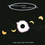 cover: Marvellous Melodicos - The Sun And The Moon