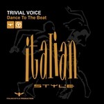 cover: Trivial Voice - Dance To The Beat