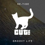 cover: Re-tide - Groovy Life