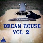 cover: Boiler K|Cosmic Phosphate|Dan Traxmander|Elsa Del Mar|Hombres Buenos Hacen Deep|Jason Rivas - Dream House Vol 2