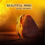 cover: Beautiful Mind - Secret EnTrance