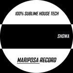 cover: Showa - 100% Sublime House Tech