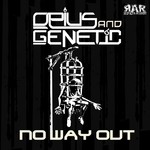 cover: Opius & Genetic - No Way Out