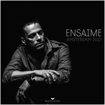 cover: Ensaime - Amsterdam 2017