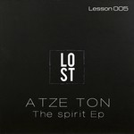 cover: Atze Ton - The Spirit EP