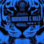 cover: Norwood & Hills - Touch Me EP