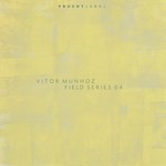 cover: Vitor Munhoz - Field Series 04