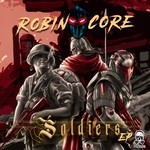 cover: Robin Core - Soldiers EP