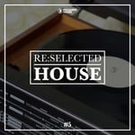 cover: Various - Re:selected House Vol 5