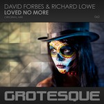 cover: David Forbes & Richard Lowe - Love No More