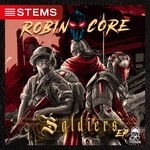 cover: Robin Core - Soldiers EP