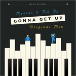 cover: Mentol & Md Dj - Gonna Get Up