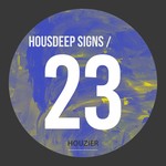 cover: Various - Housdeep Signs Vol 23