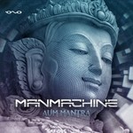 cover: Manmachine - Aum Mantra