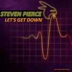 cover: Steven Pierce - Let's Get Down