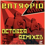 cover: Entropia - October Remixed