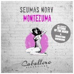 cover: Seumas Norv - Montezuma