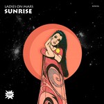 cover: Ladies On Mars - Sunrise