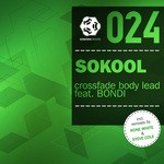 cover: Sokool|Bondi - Crossfade Body Lead