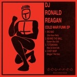 cover: Dj Ronald Reagan - Cold War Funk