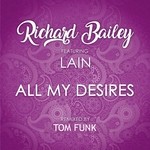 cover: Richard Bailey - All My Desires