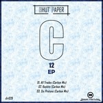 cover: Bhut' Paper - Carbon 12 EP