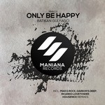 cover: Batikan Gulyagci - Only Be Happy