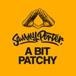 cover: Sammy Porter - A Bit Patchy