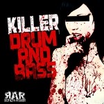 cover: Various - Killer Drum & Bass