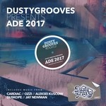 cover: Aleksei Kuscow|Cardiac|Duskope|Jay Newman|Ozzi - Dusty Grooves Presents ADE 2017