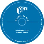 cover: Michel De Hey - Smugglers Pants EP