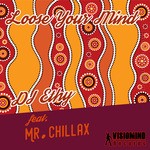 cover: Dj Ethy|Mr Chillax - Loose Your Mind