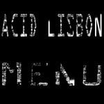 cover: Acid Lisbon - Menu