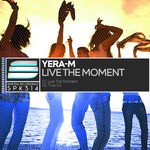 cover: Yera-m - Live The Moment