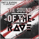 cover: Dave Revan|Tnt & Zatox - The Sound Of The Rave