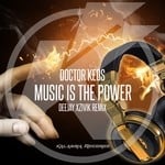 cover: Doctor Keos - Music Is The Power (feat Francesca Cittadino/Po$itive/Car6) (Xzivik Remix)