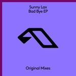 cover: Sunny Lax - Bad Bye EP