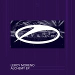 cover: Leroy Moreno - Alchemy EP