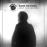 cover: Mark Maxwell - Help This Woman