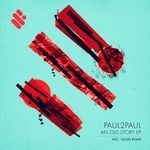 cover: Paul2paul - An Old Story EP