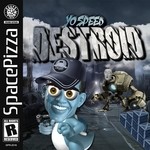 cover: Yo Speed - Destroid