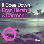 cover: Eran Hersh & Darmon - It Goes Down