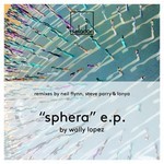 cover: Wally Lopez - Sphera EP