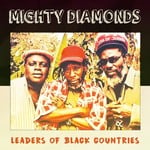 cover: Mighty Diamonds - Leaders Of Black Countries