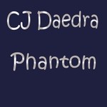 cover: Cj Daedra - Phantom