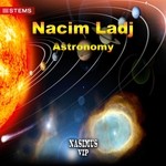 cover: Nacim Ladj - Astronomy