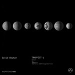 cover: David Bowman - Trappist-1