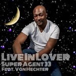 cover: Super Agent 33|Van Hechter - Live In Lover