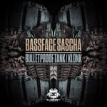 cover: Bassface Sascha - Bulletproof Tank/Klonk